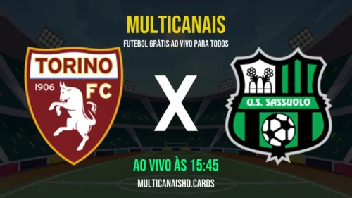 Assistir Torino x Sassuolo Ao Vivo Online 08/05/2026